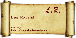 Ley Roland névjegykártya